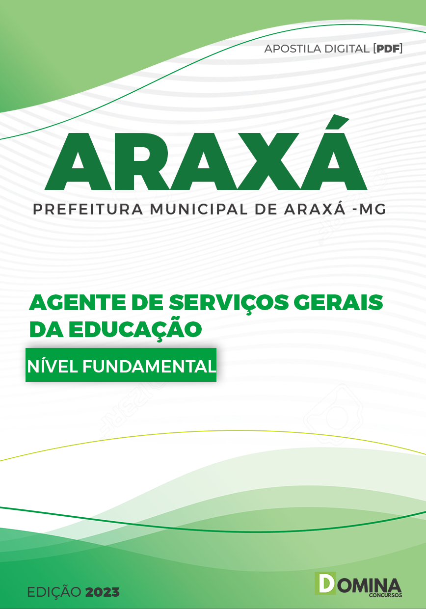 Apostila Digital Pref Araxá MG 2023 Agente Serviços Gerais Educação