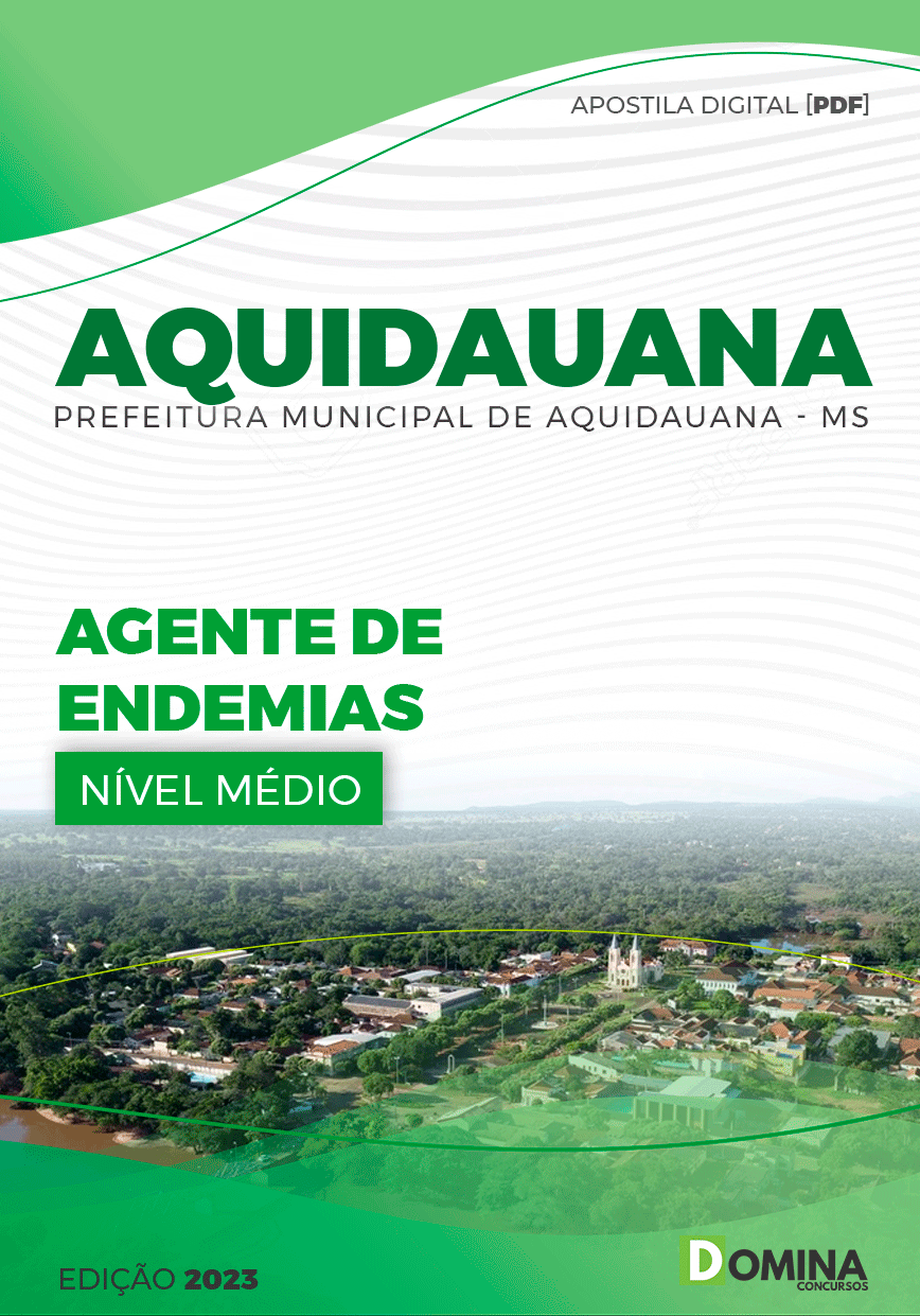 Apostila Pref Aquidauana MS 2023 Agente Endemias