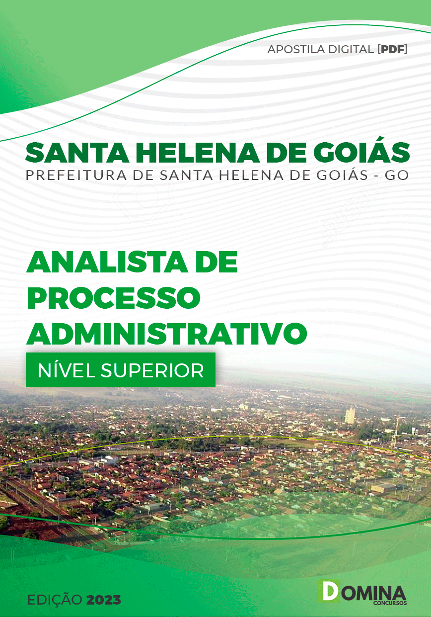 Apostila Pref Santa Helena de Goiás GO 2023 Analista Processo Administrativo