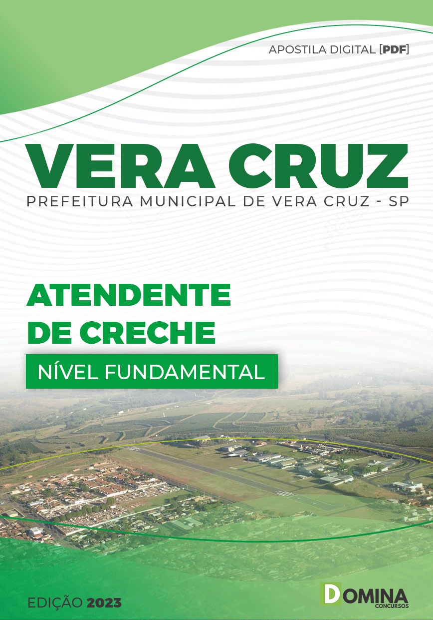 Apostila Concurso Pref Vera Cruz SP 2023 Atendente Creche