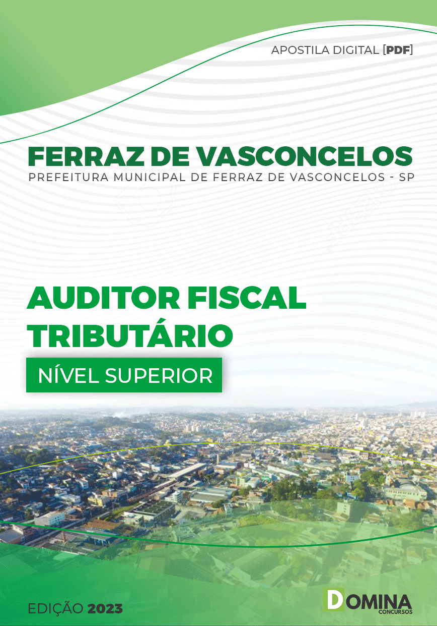 Apostila Pref Ferraz de Vasconcelos SP 2023 Auditor Fiscal Tributário