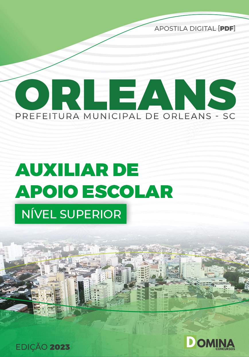 Apostila Pref Orleans SC 2023 Auxiliar Apoio Escolar
