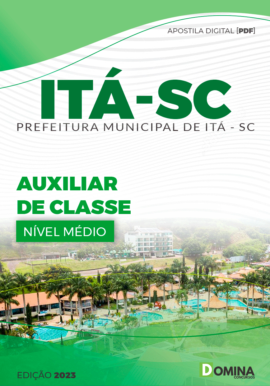 Apostila Digital Concurso Pref Itá SC 2023 Auxiliar de Classe