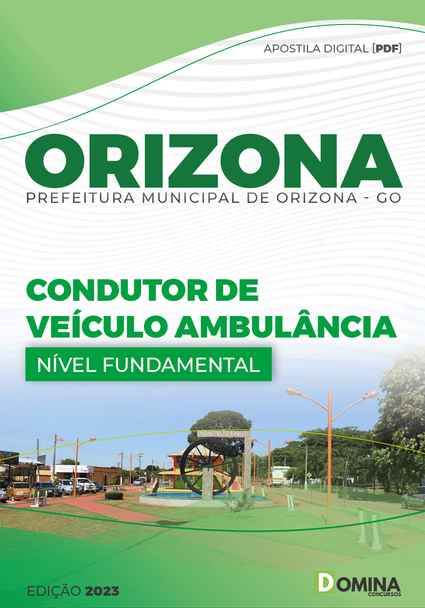 Apostila Pref Orizona GO 2023 Condutor Veículo Ambulância