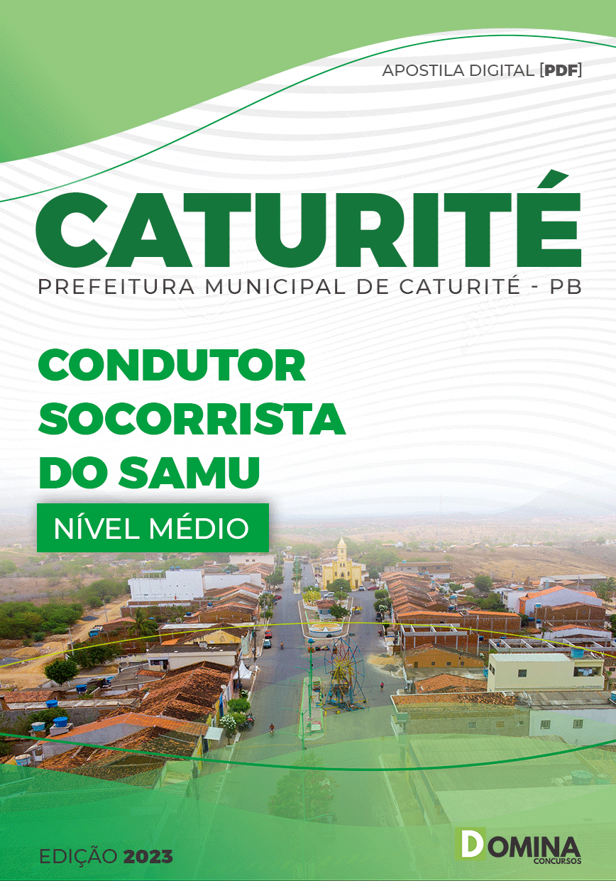 Apostila Concurso Pref Caturité PB 2023 Condutor Socorrista SAMU