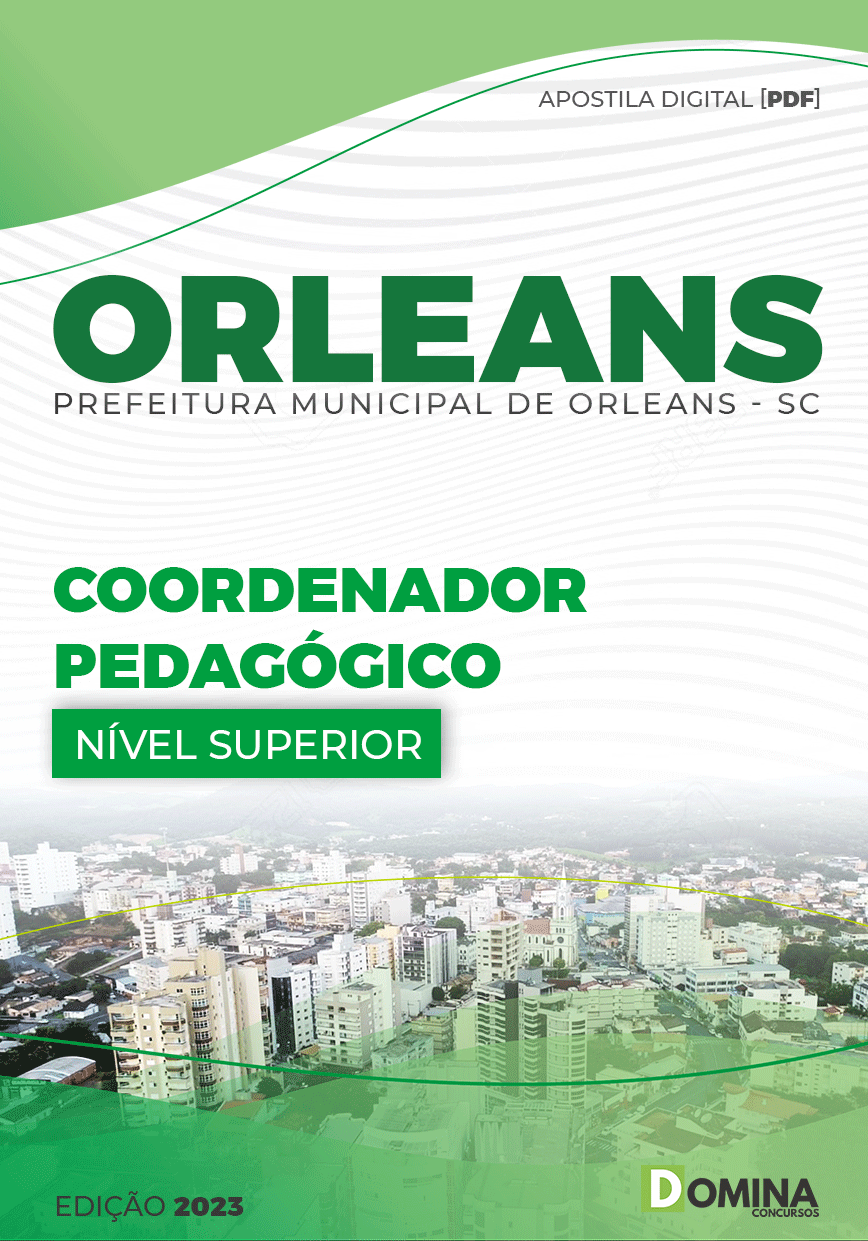 Apostila Pref Orleans SC 2023 Coordenador Pedagógico