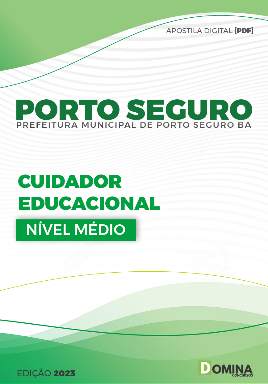 Apostila Pref Porto Seguro BA 2023 Cuidador Educacional