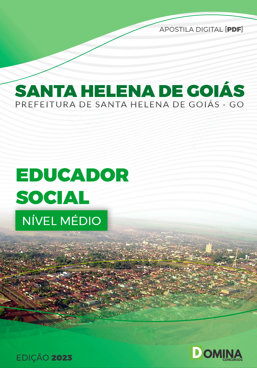 Apostila Pref Santa Helena de Goiás GO 2023 Educador Social