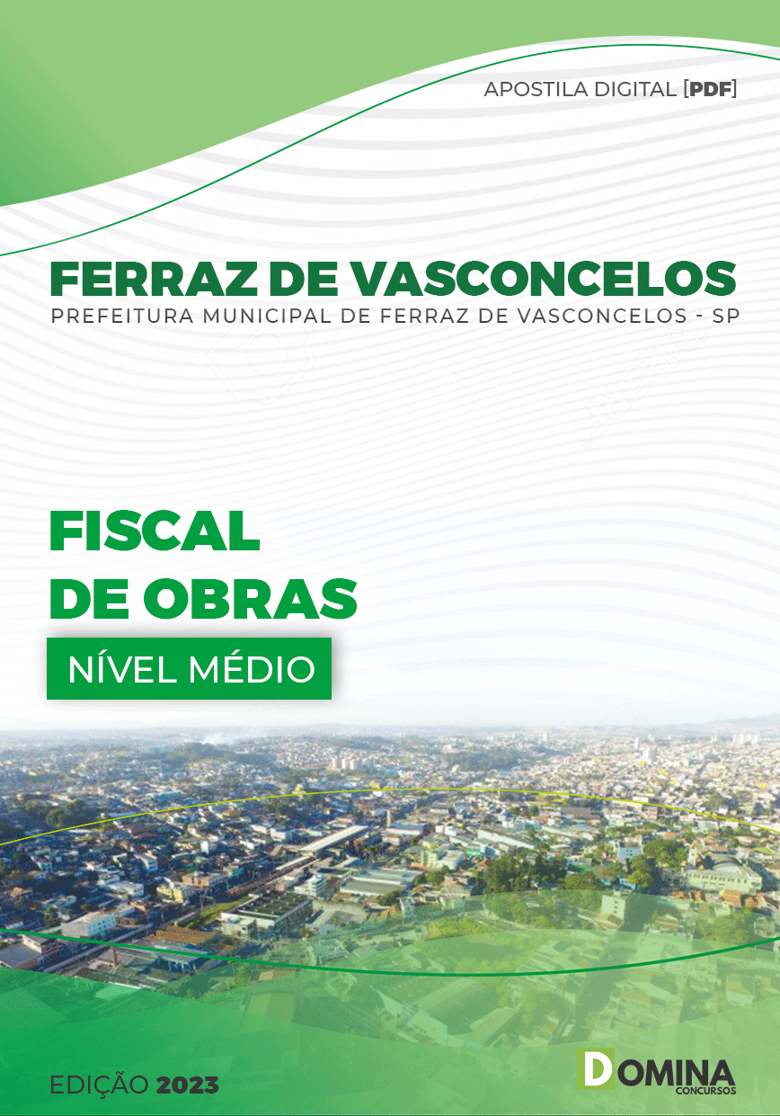 Apostila Pref Ferraz de Vasconcelos SP 2023 Fiscal de Obras