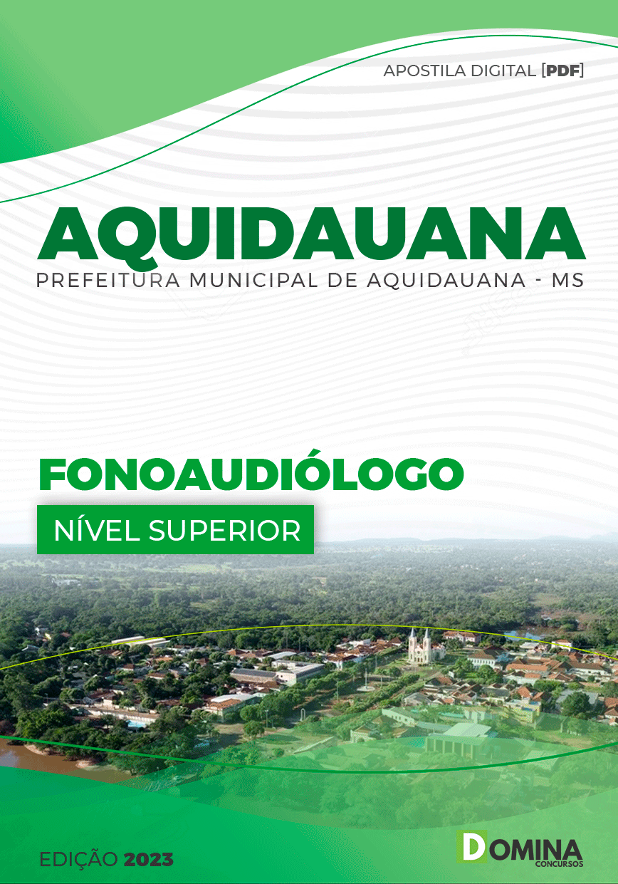 Apostila Digital Pref Aquidauana MS 2023 Fonoaudiólogo