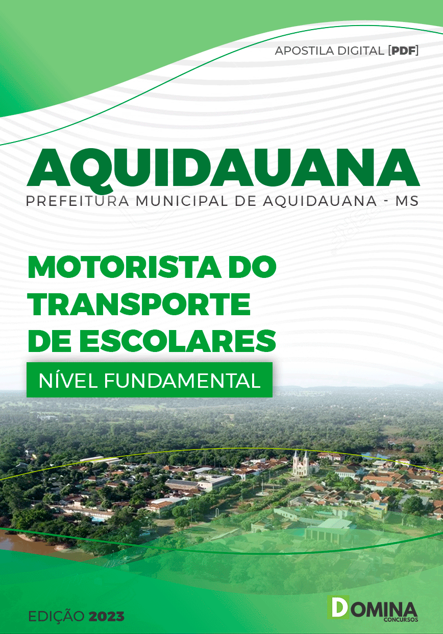 Apostila Pref Aquidauana MS 2023 Motorista Transporte Escolar