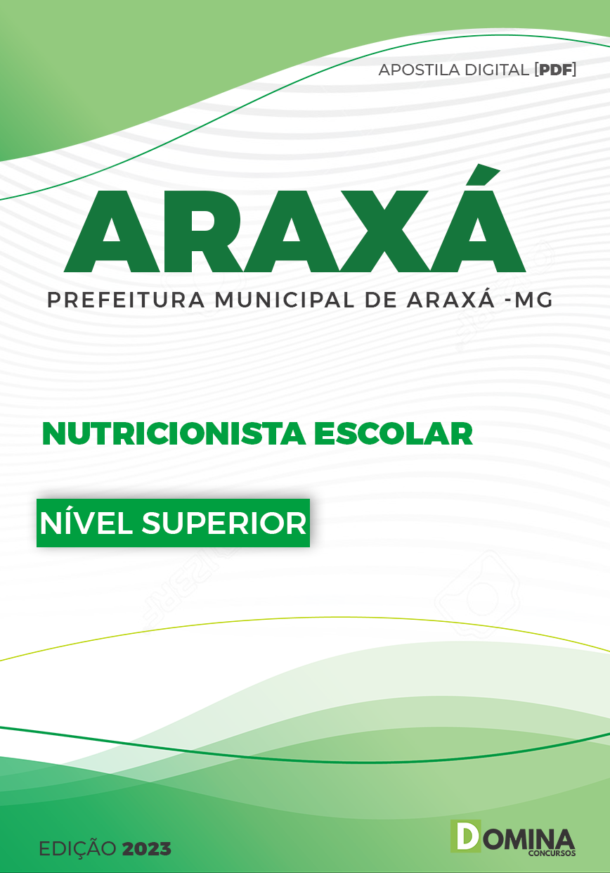 Apostila Pref Araxá MG 2023 Nutricionista Escolar