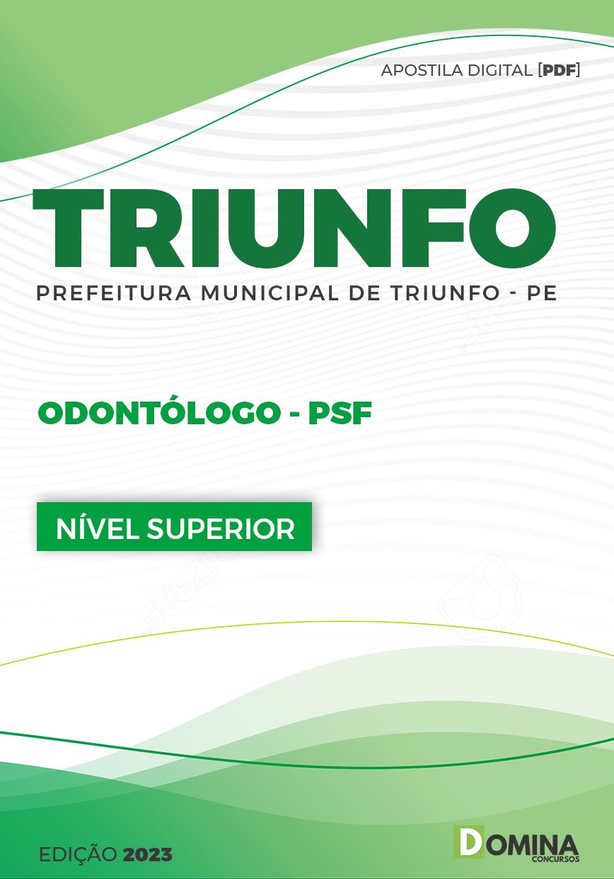 Apostila Digital Pref Triunfo PE 2023 Odontólogo PSF