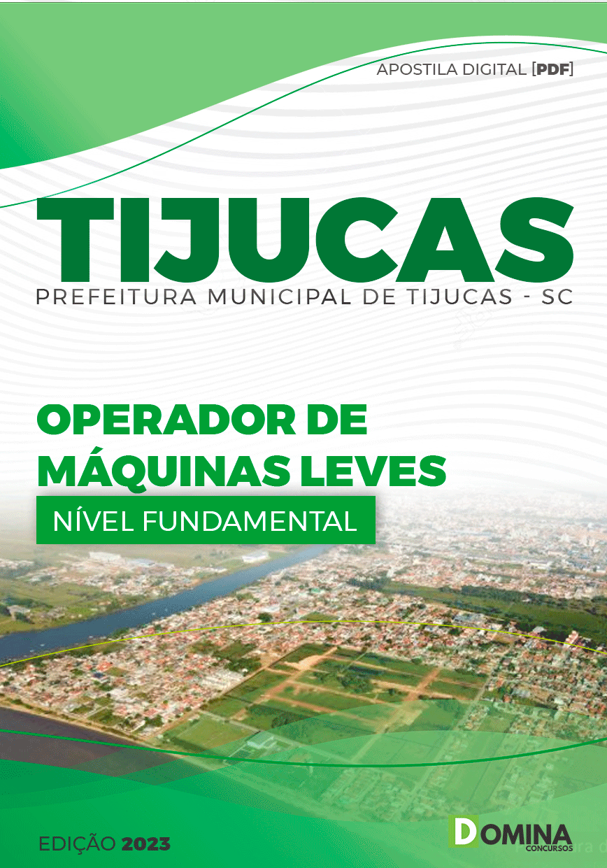 Apostila Pref Tijucas SC 2023 Operador Máquinas Leves