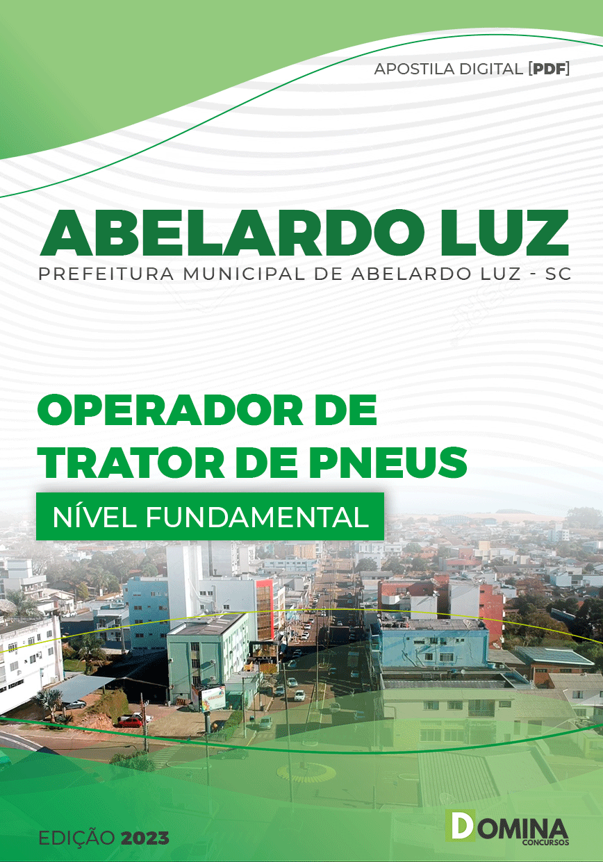 Apostila Pref Abelardo Luz SC 2023 Operador Trator Pneus
