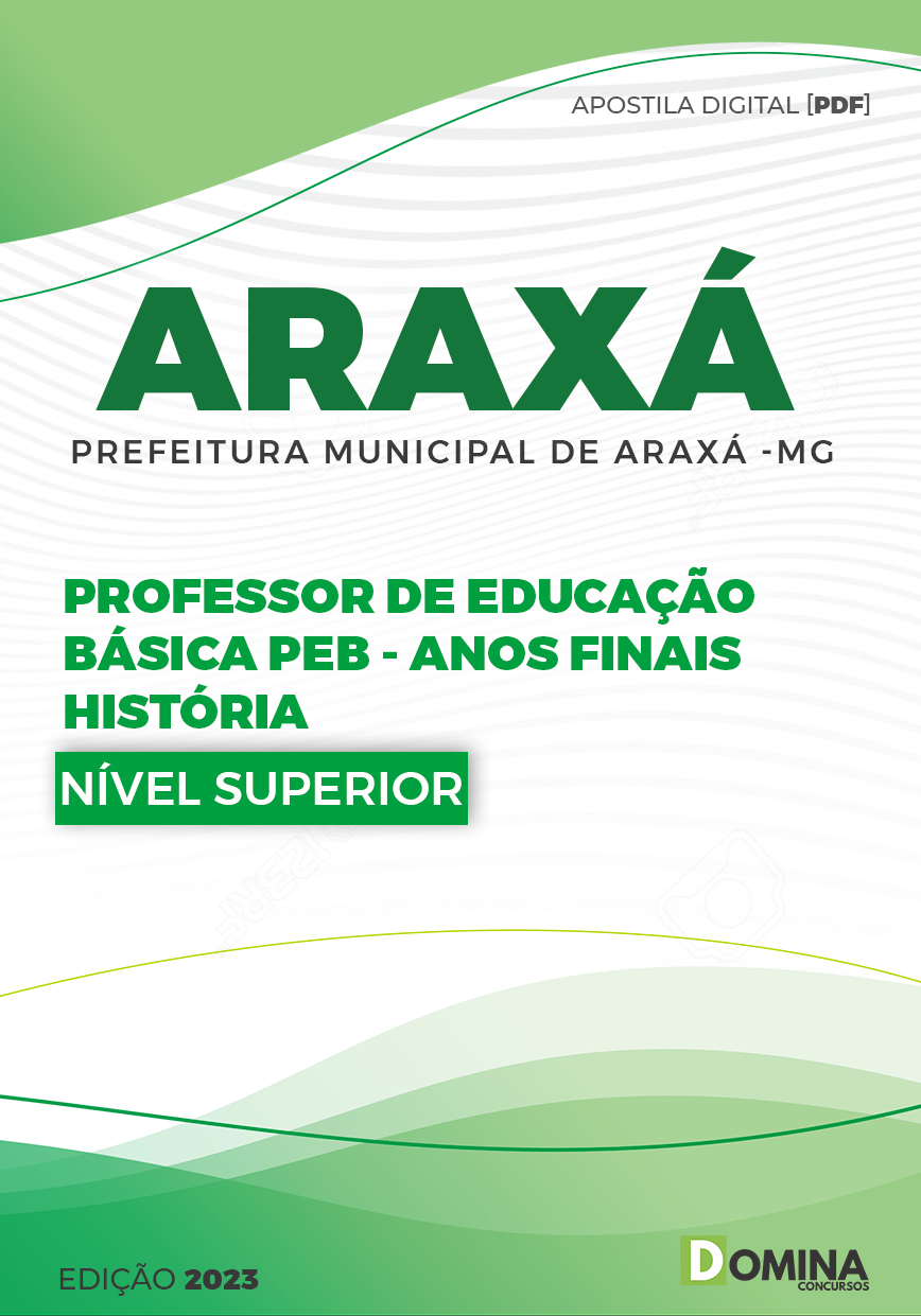 Apostila Pref Araxá MG 2023 Professor Anos Finais História