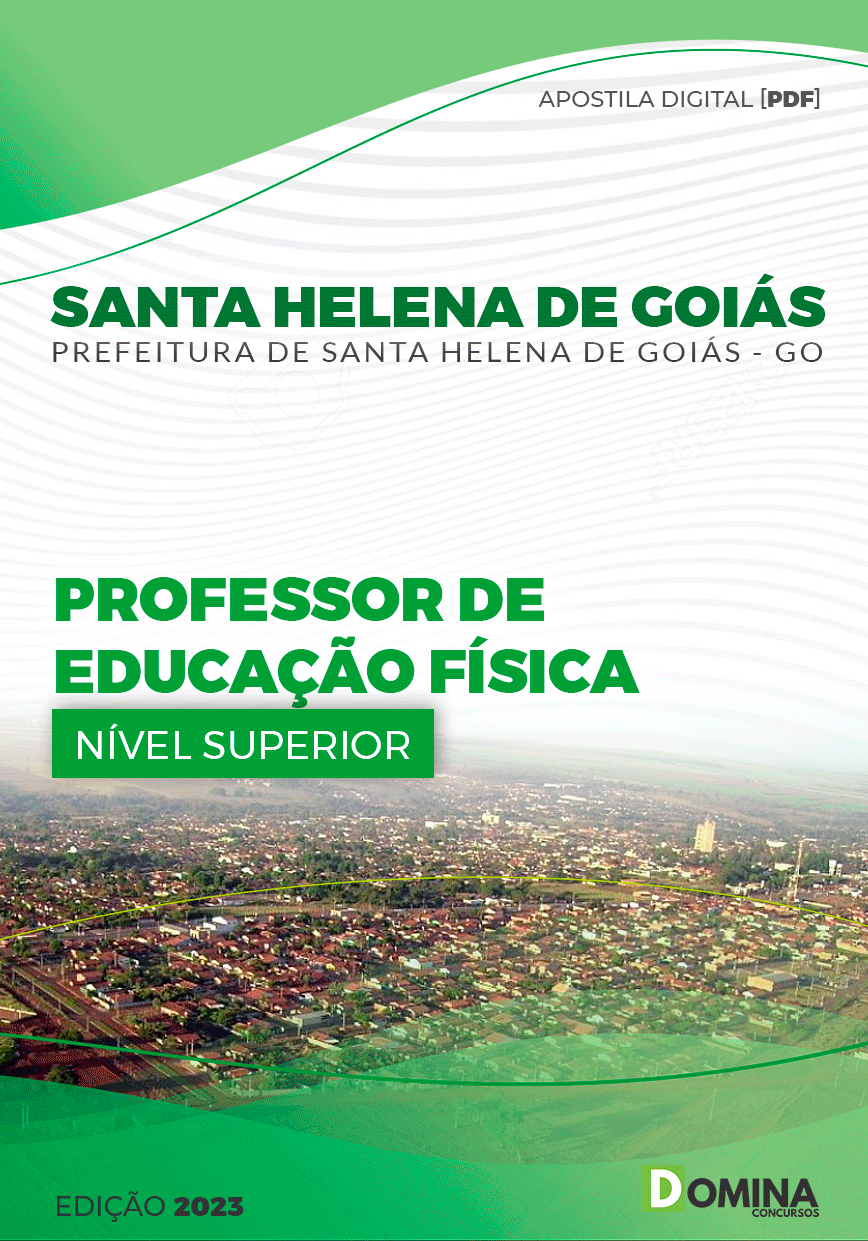 Apostila Pref Santa Helena de Goiás GO 2023 Professor de Educação Física