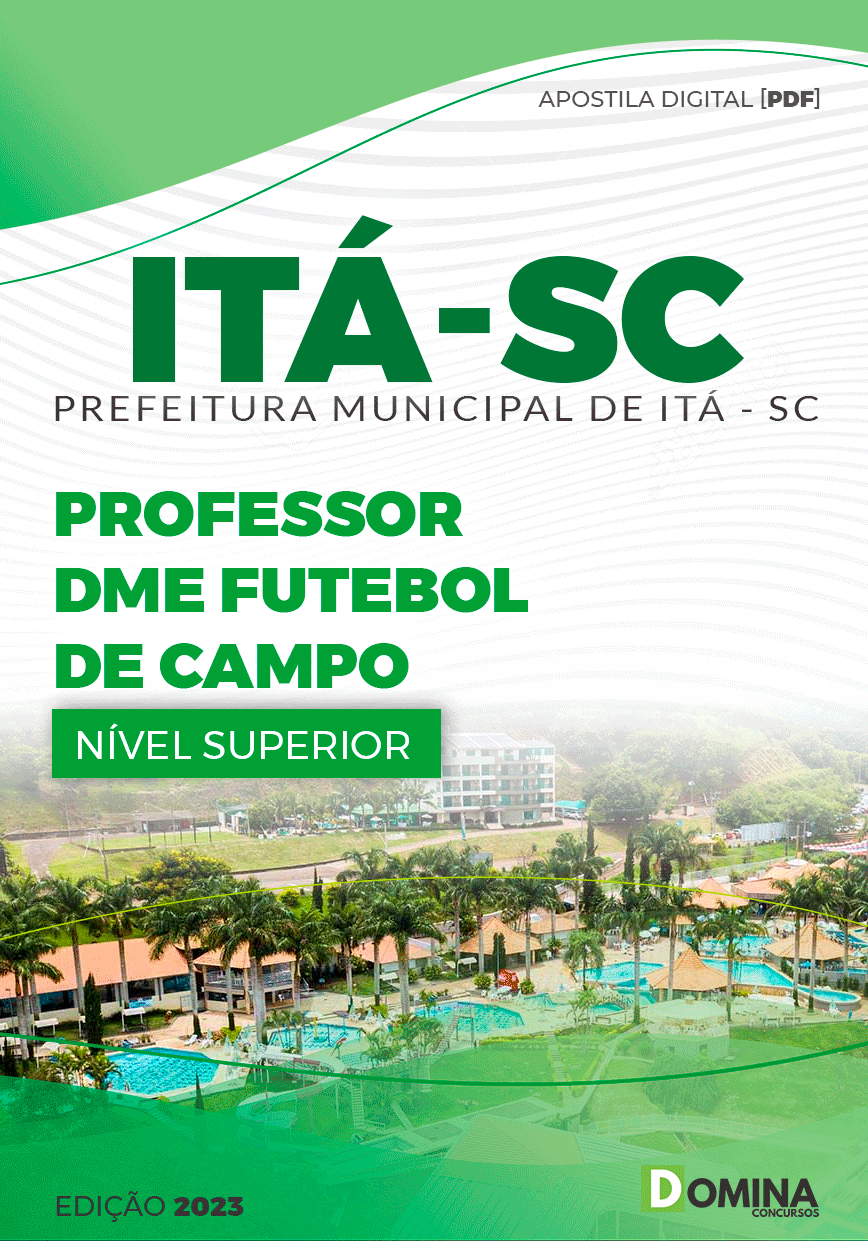 Apostila Digital Concurso Pref Itá SC 2023 Professor de Futebol Campo