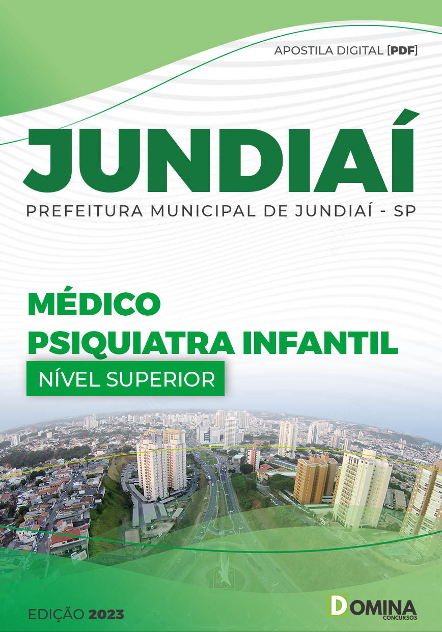 Apostila Concurso Pref Jundiaí SP 2023 Médico Psiquiatra Infantil