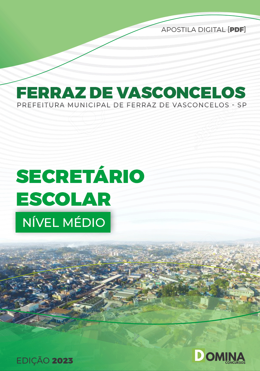 Apostila Pref Ferraz de Vasconcelos SP 2023 Secretário Escolar
