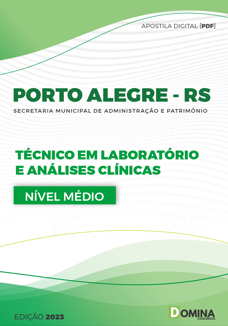 Apostila Pref Porto Alegre RS 2023 Técnico Laboratório Análises Clínicas