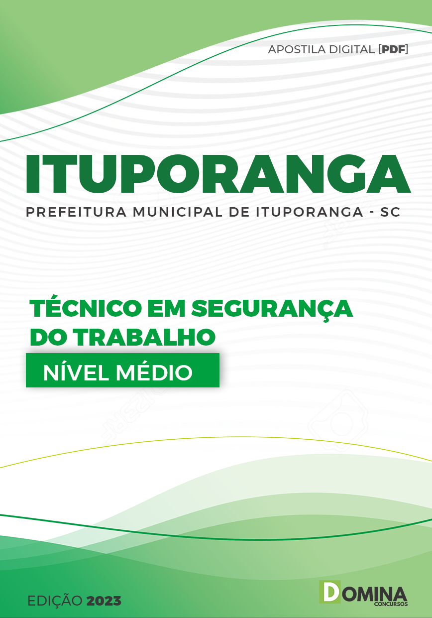Apostila Pref Ituporanga SC 2023 Técnico Segurança Trabalho