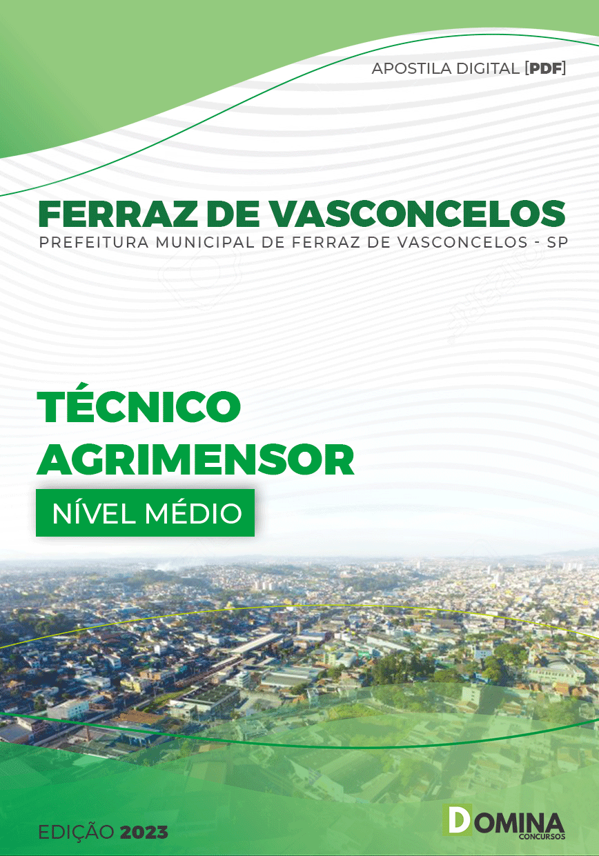 Apostila Pref Ferraz de Vasconcelos SP 2023 Técnico Agrimensor