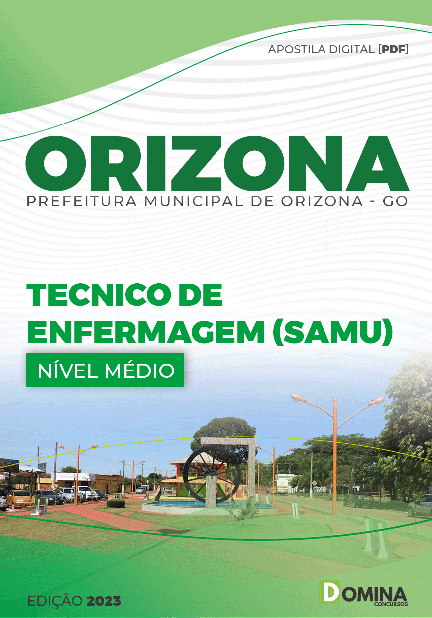 Apostila Pref Orizona GO 2023 Técnico Enfermagem SAMU