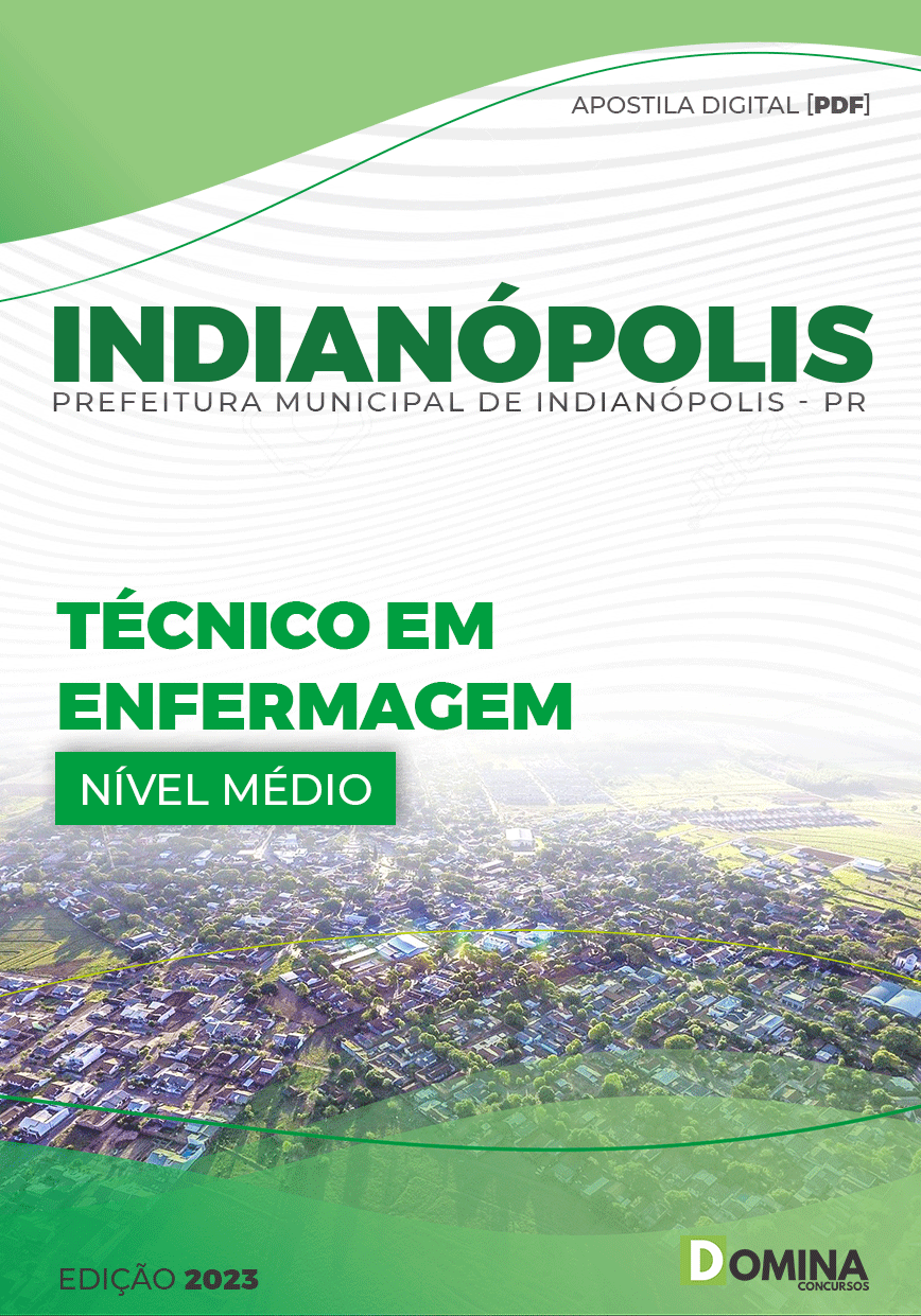 Apostila Pref Indianópolis PR 2023 Técnico Enfermagem