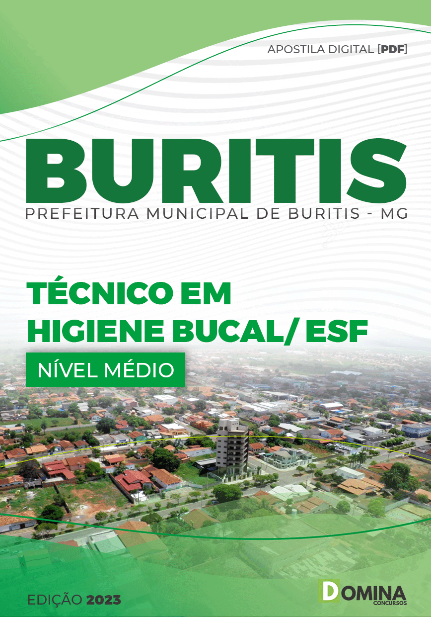 Apostila Pref Buritis MG 2023 Técnico Higiene Bucal ESF