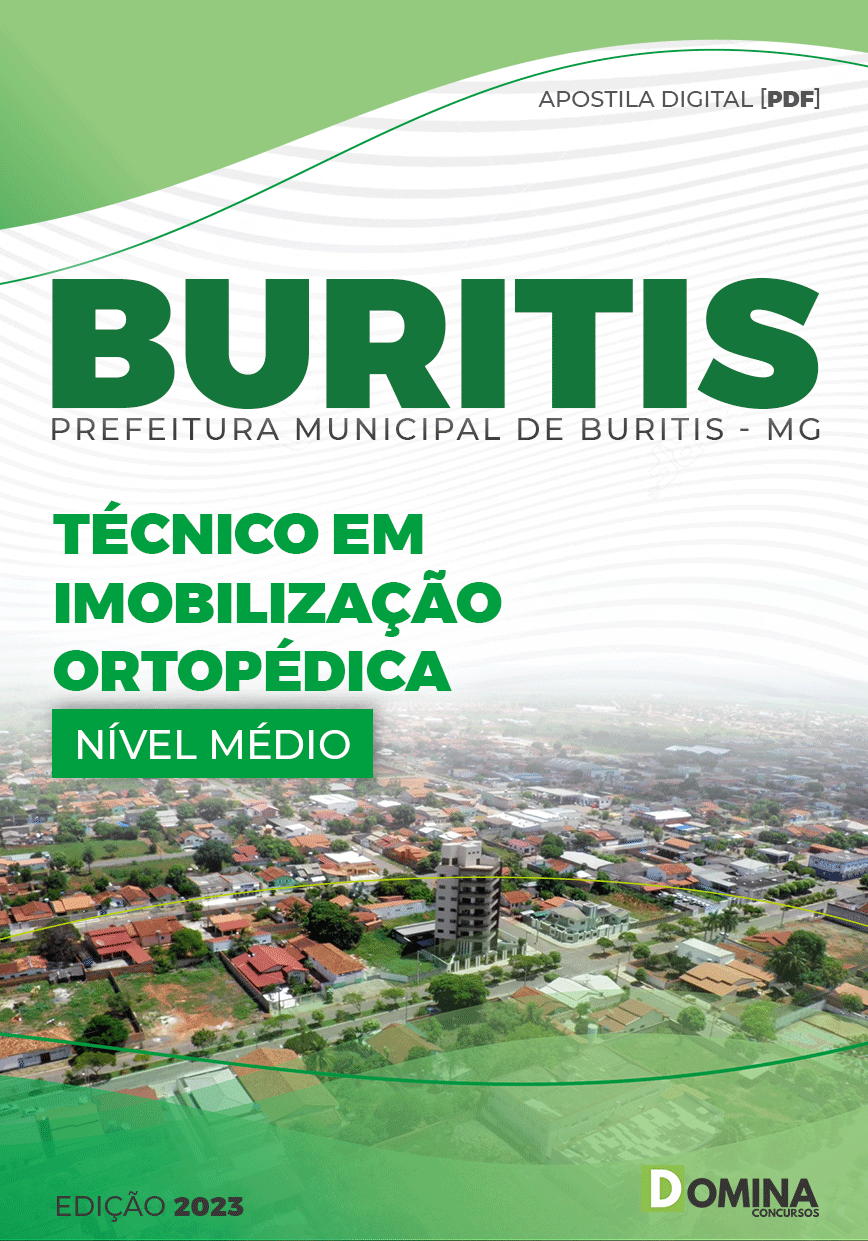 Apostila Pref Buritis MG 2023 Técnico Imobilização Ortopética