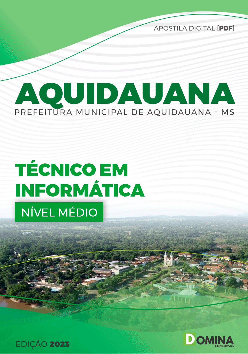 Apostila Pref Aquidauana MS 2023 Técnico Informática