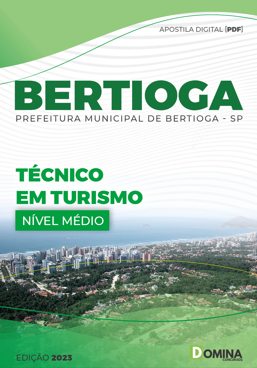 Apostila Digital Pref Bertioga SP 2023 Técnico Turismo