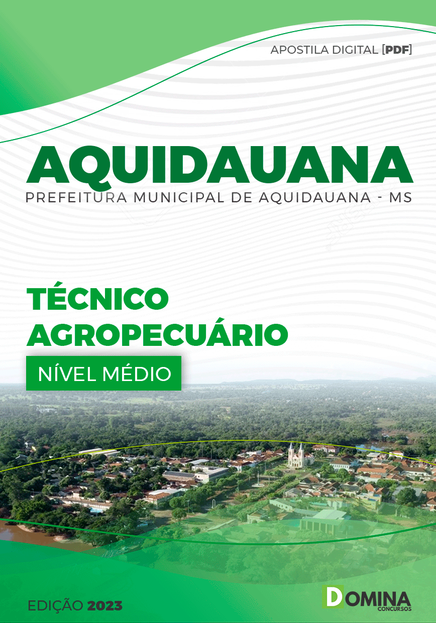 Apostila Pref Aquidauana MS 2023 Técnico Agropecuário