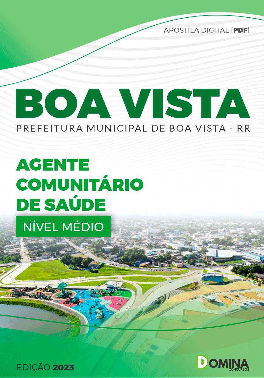 Apostila Pref Boa Vista RR 2023 Agente Comunitário Infantil