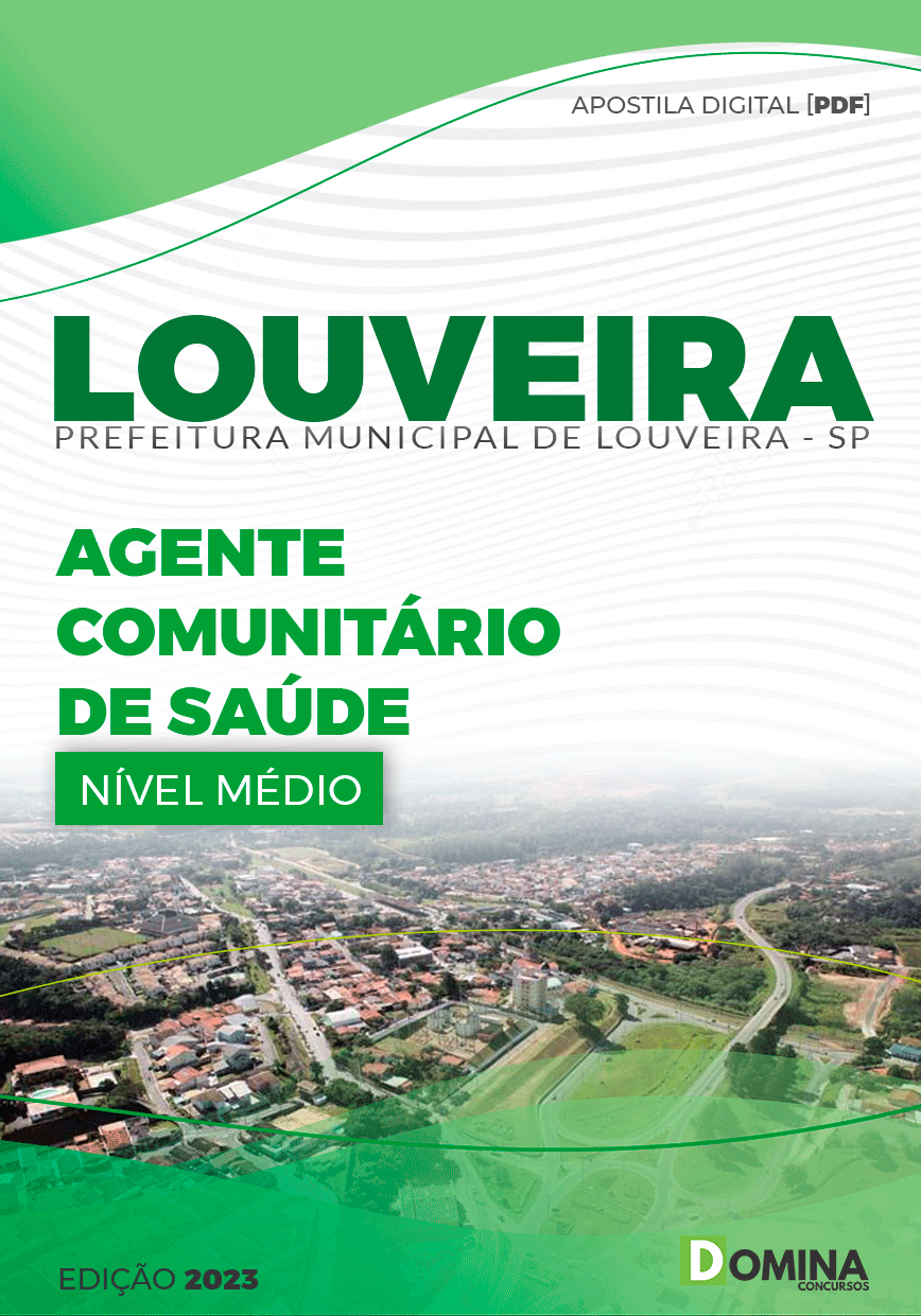 Apostila Pref Louveira SP 2023 Agente Comunitário Saúde