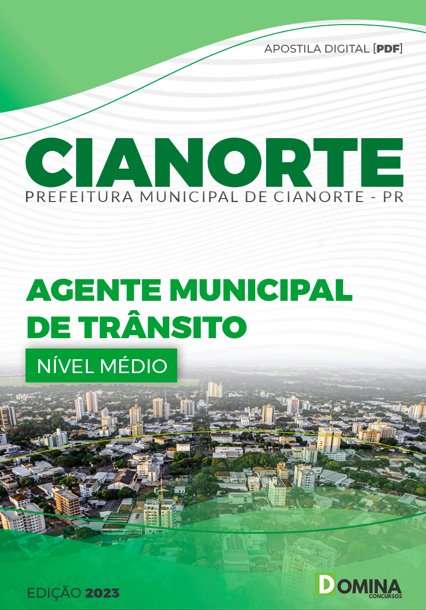 Apostila Pref Cianorte PR 2023 Agente Municipal Transito