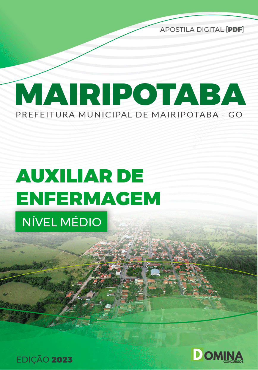 Apostila Pref Mairipotaba GO 2023 Auxiliar Enfermagem
