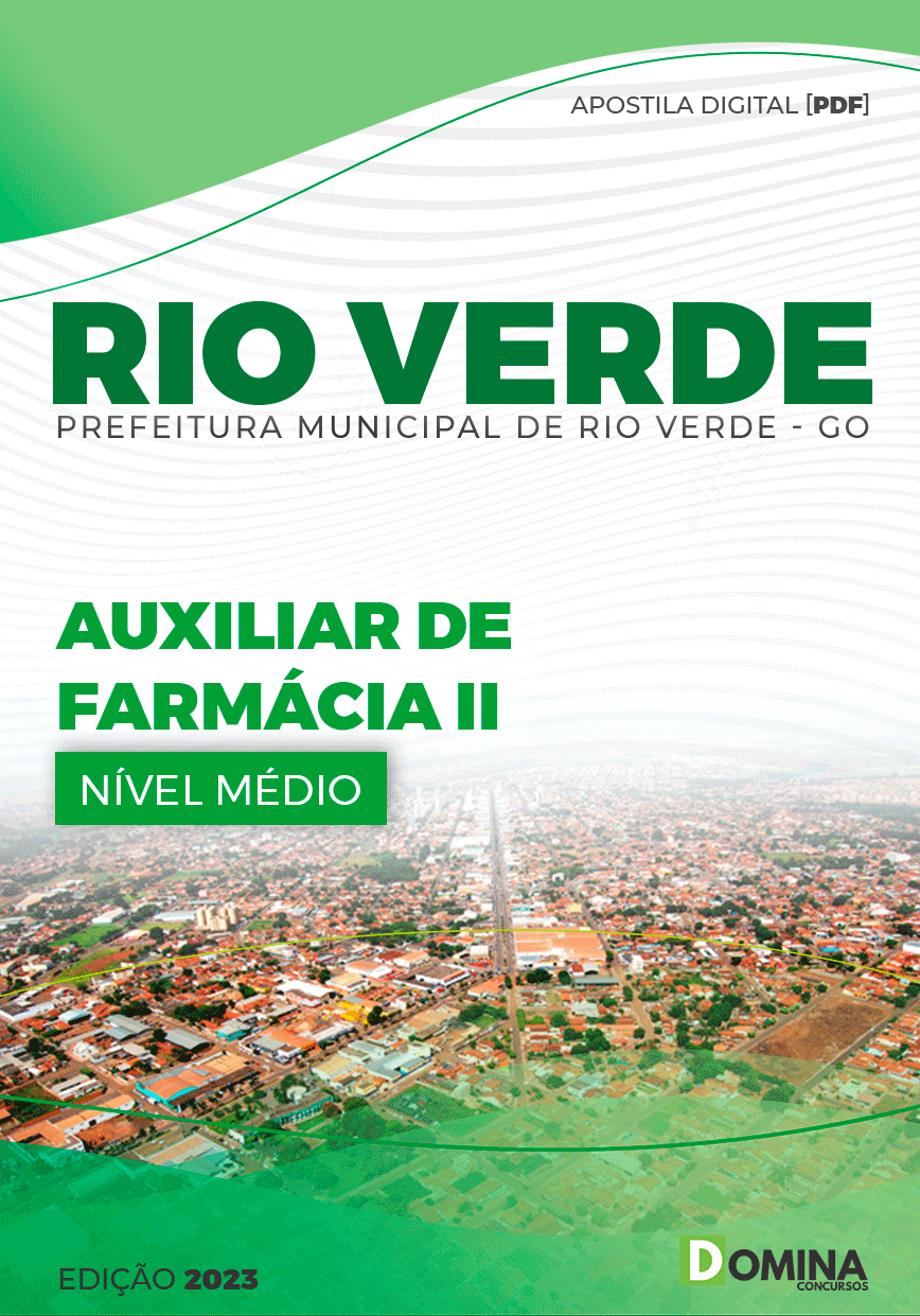 Apostila Concurso Pref Rio Verde GO 2023 Auxiliar de Farmácia II
