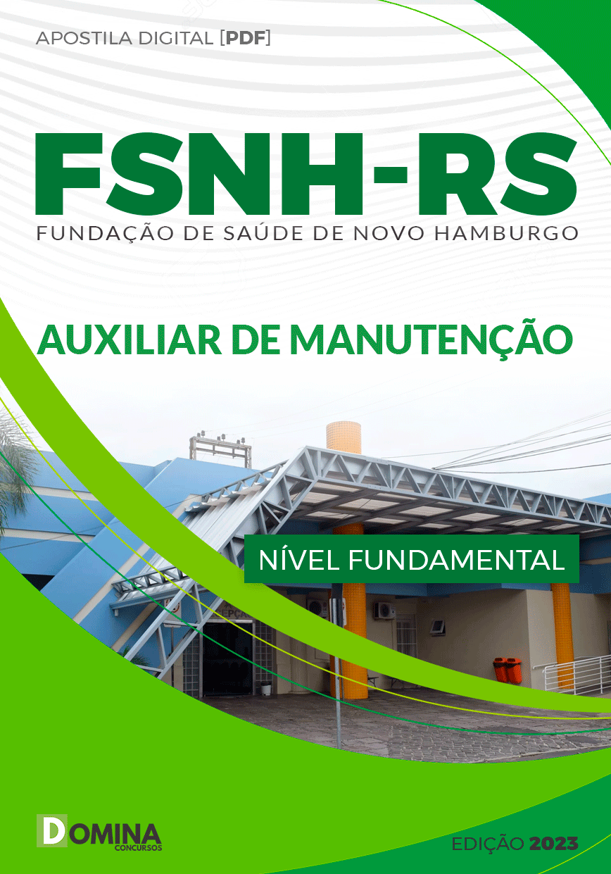 Apostila Concurso Público FSNH RS 2023 Auxiliar Manutenção