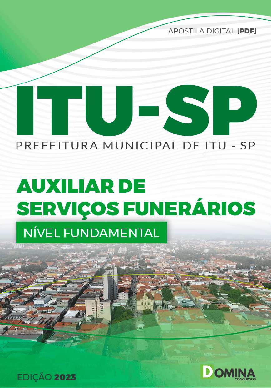 Apostila Digital Pref Itu SP 2023 Auxiliar Serviços Funerários
