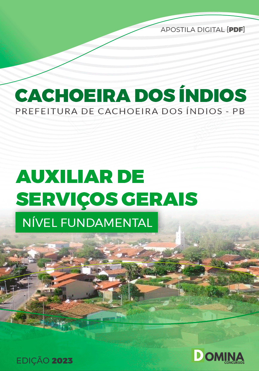 Apostila Pref Cachoeira dos Índios PB 2023 Auxiliar Serviço Gerais