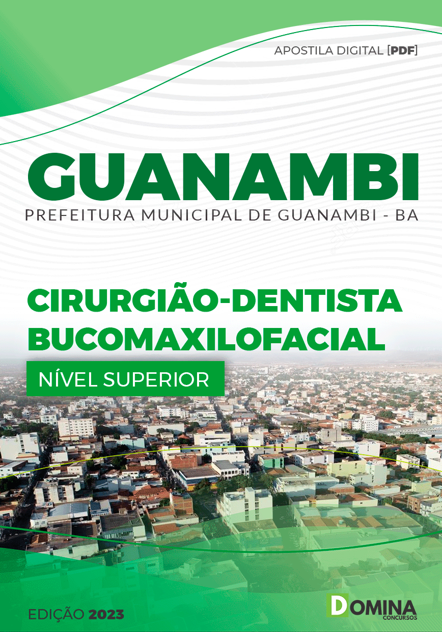 Apostila Concurso Pref Guanambi BA 2023 Cirurgião Dentista Bucomaxilofacial