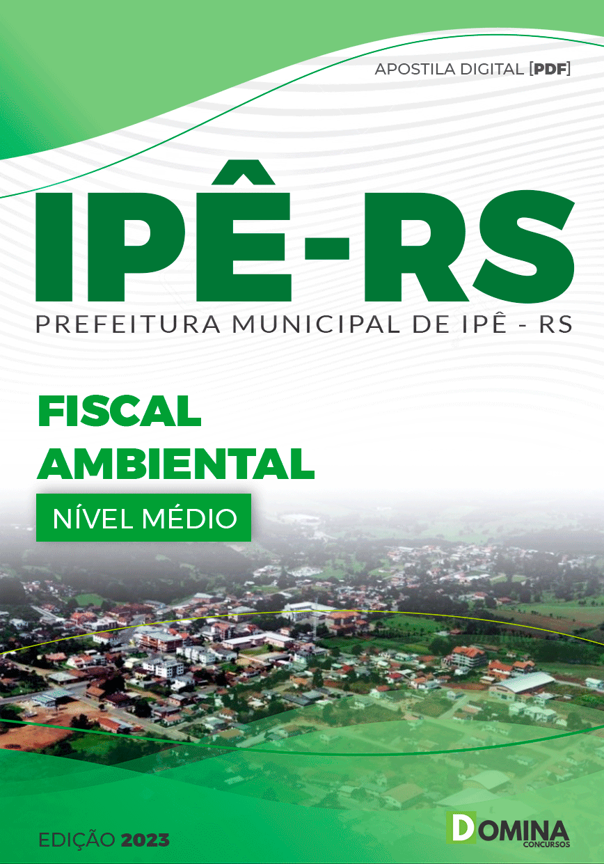 Apostila Digital Concurso Pref Ipê RS 2023 Fiscal Ambiental