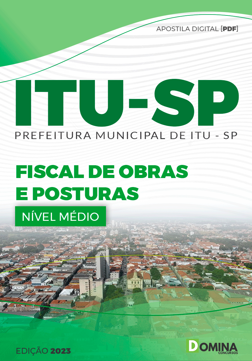 Apostila Digital  Pref Itu SP 2023 Fiscal Obras Posturas