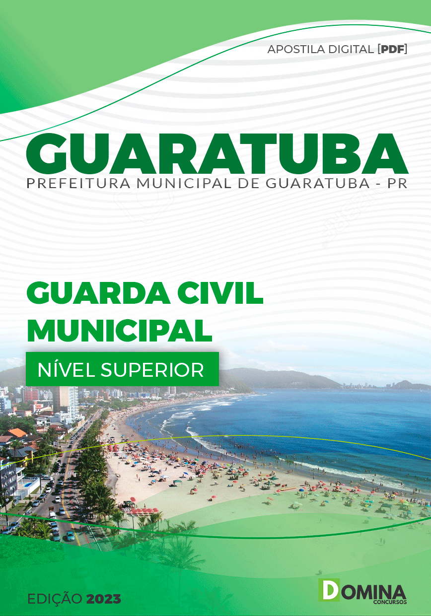 Apostila Pref Guaratuba PR 2023 Guarda Civil Municipal 3ª Classe