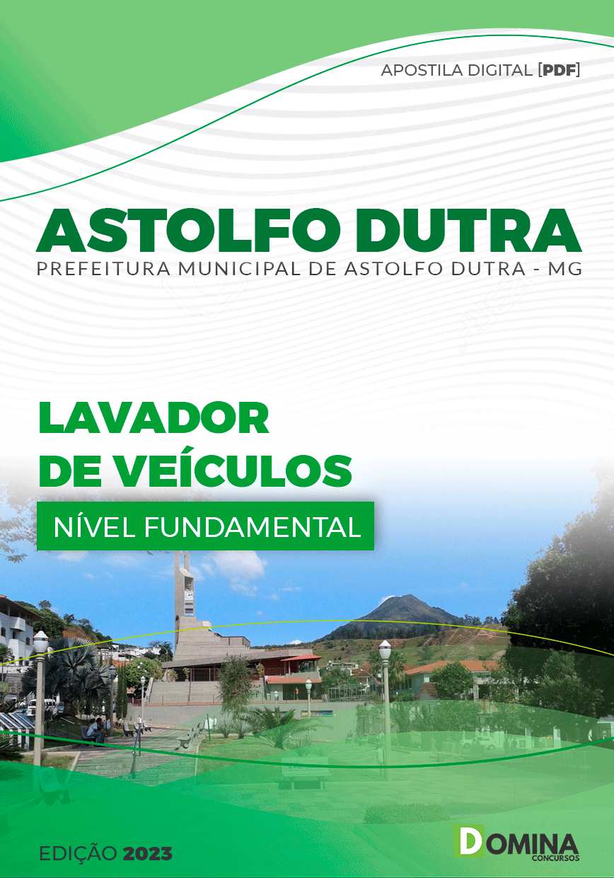Apostila Pref Astolfo Dutra MG 2023 Lavador Veículos