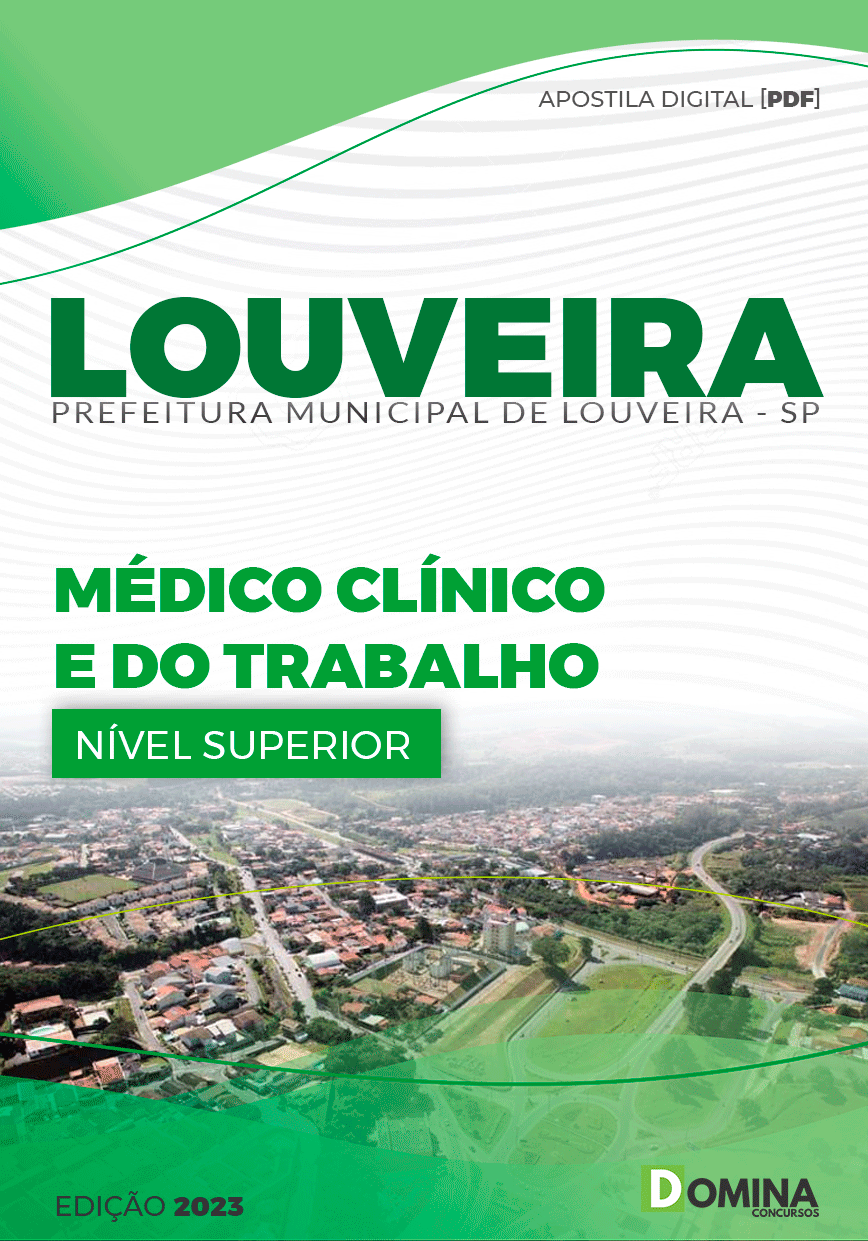 Apostila Pref Louveira SP 2023 Médico Clínico Trabalho