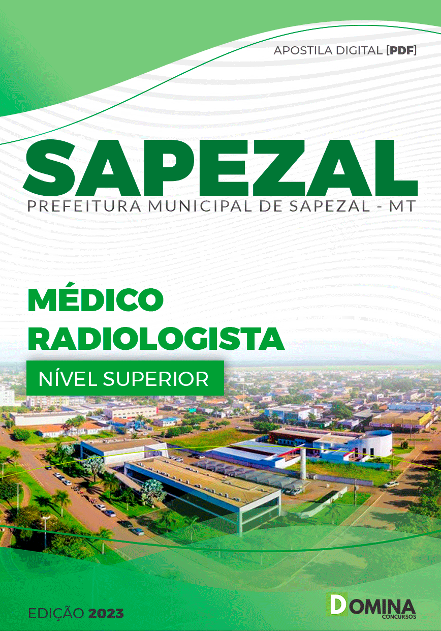Apostila Concurso Pref Sapezal MT 2023 Médico Radiologista