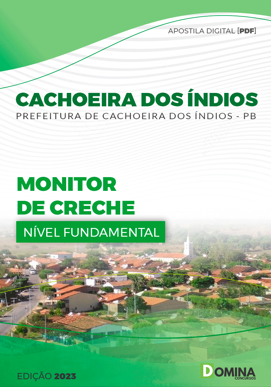 Apostila Pref Cachoeira dos Índios PB 2023 Monitor Creche